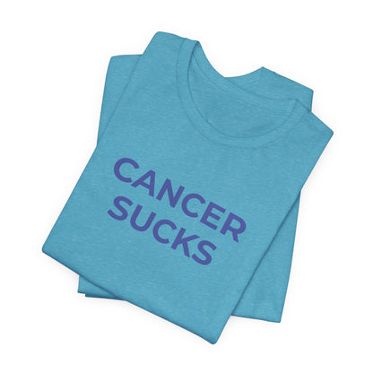 Cancer Awareness - Cancer Sucks T-Shirt - Wear What You Stand For Products