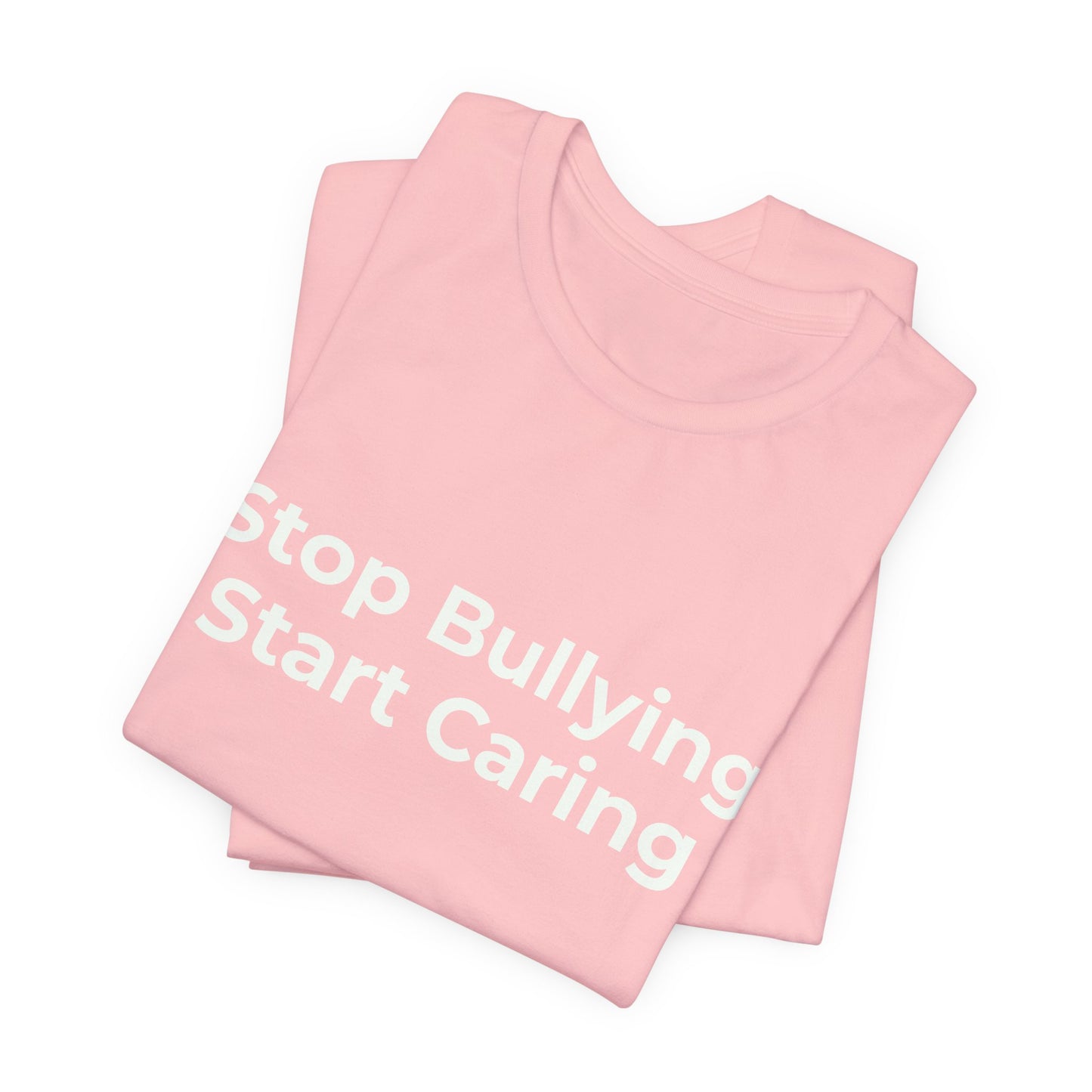 STOP BULLYING START CARING