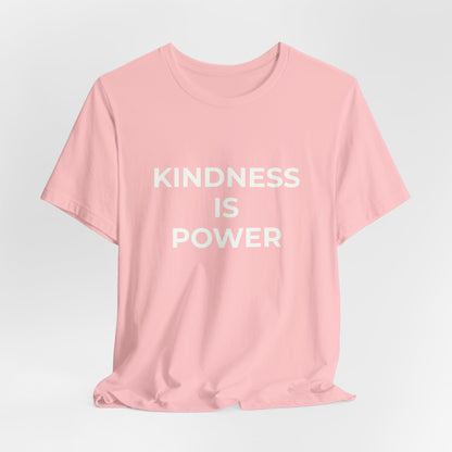 KINDNESS IS POWER