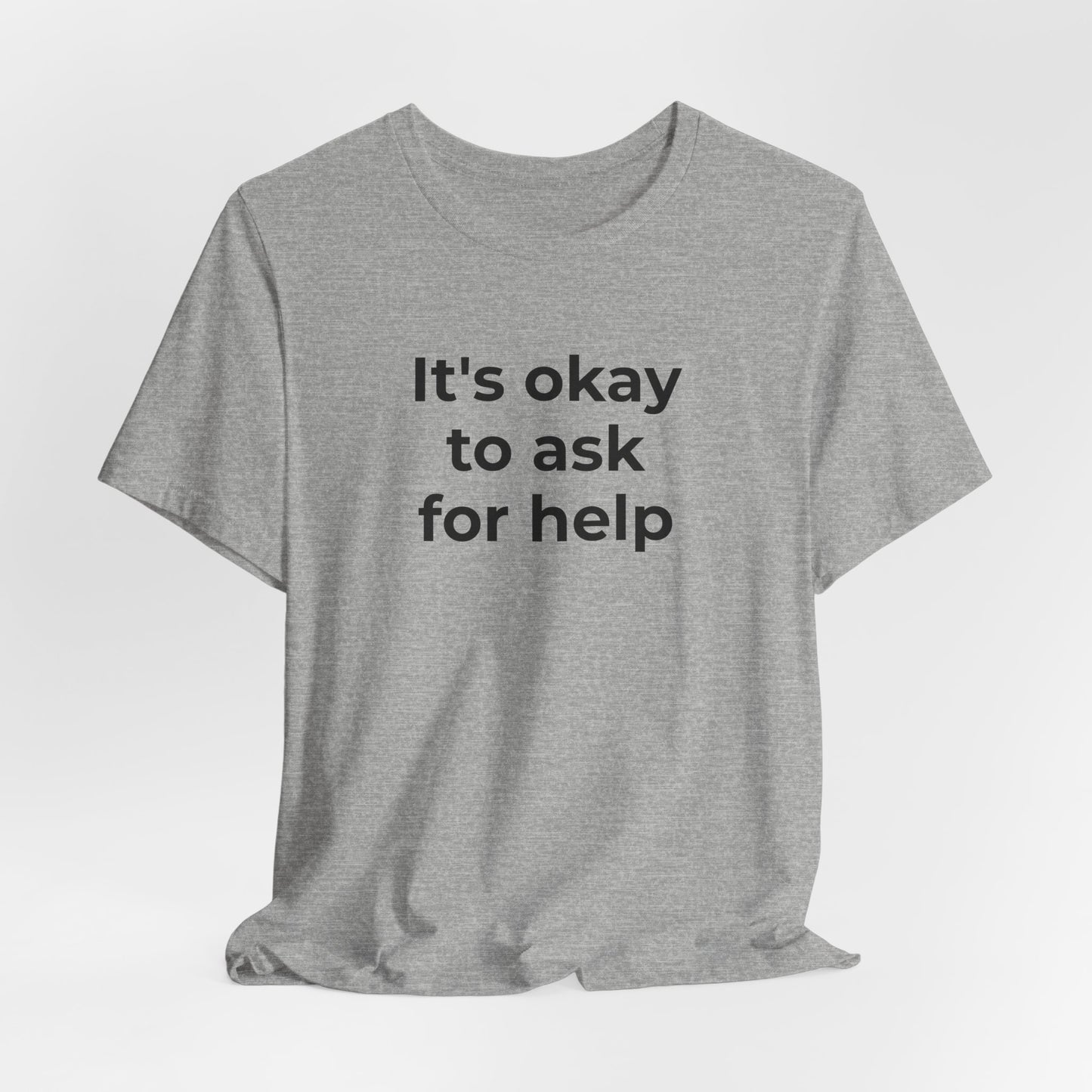 Domestic Violence and Suicide Awareness - It's Okay to Ask for Help T-Shirt - Wear What You Stand For Products