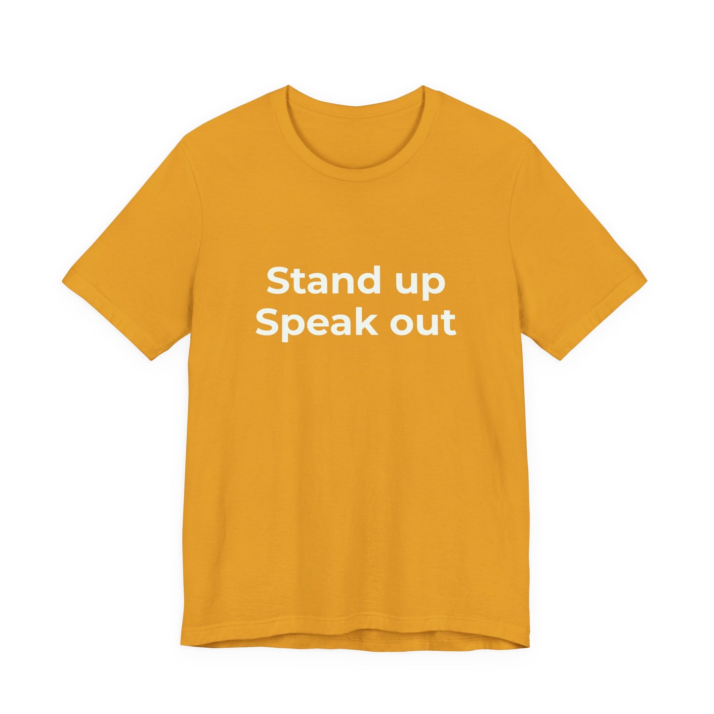 STAND UP SPEAK OUT