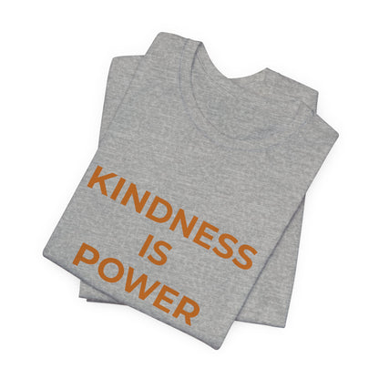 KINDNESS IS POWER