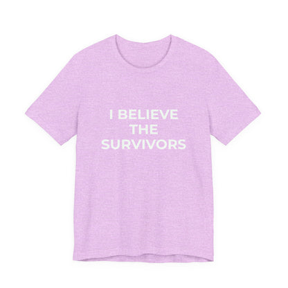 I BELIEVE THE SURVIVORS