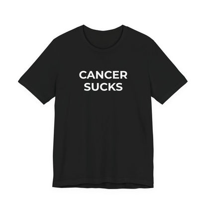 Cancer Awareness - Cancer Sucks T-Shirt - Wear What You Stand For Products