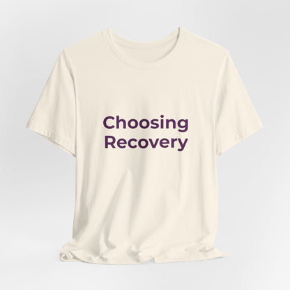 CHOOSING RECOVERY