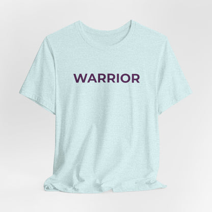 Cancer T-Shirt Awareness - Warrior - Wear What You Stand For Products