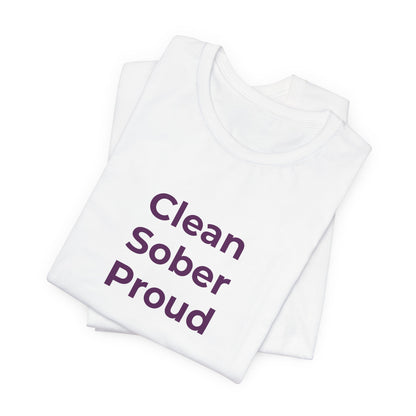 CLEAN SOBER PROUD