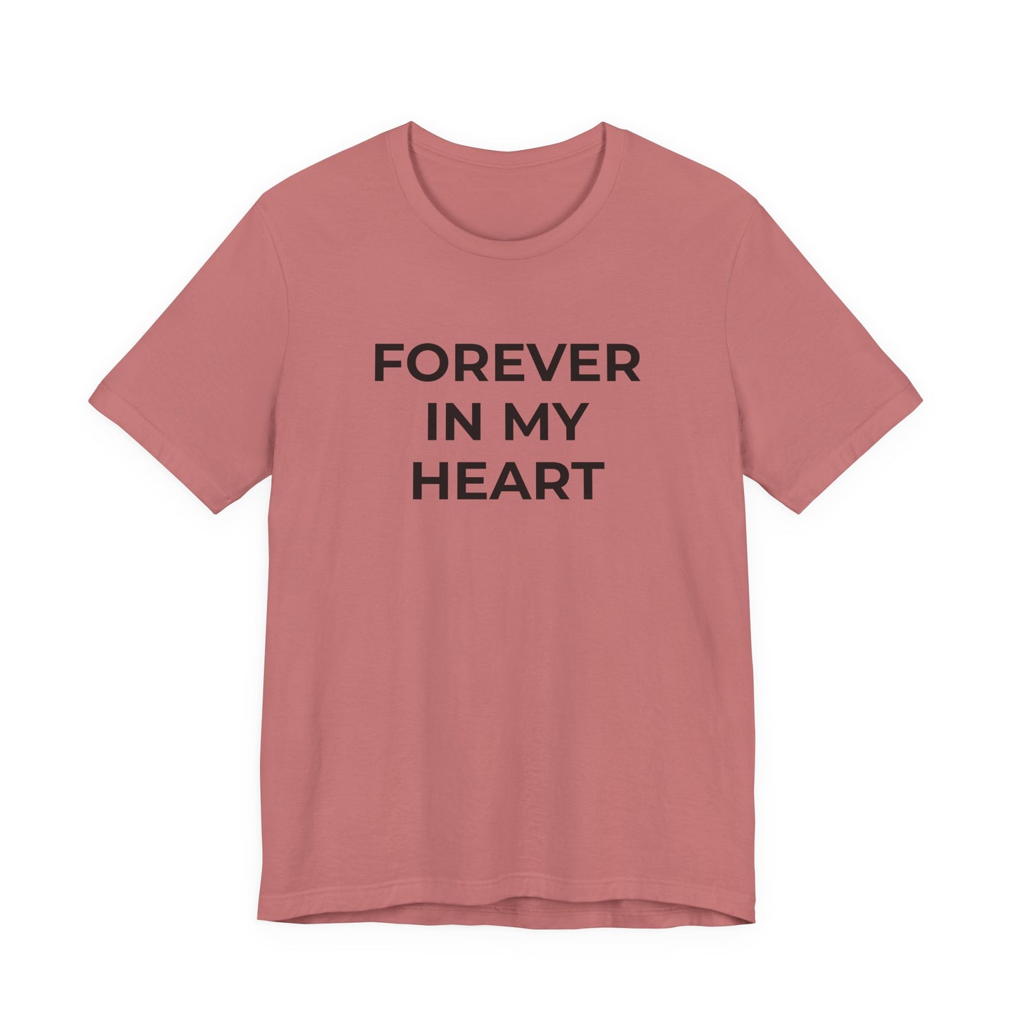 Grief and Loss Shirt - Forever in My Heart T-Shirt - Wear What You Stand For Products