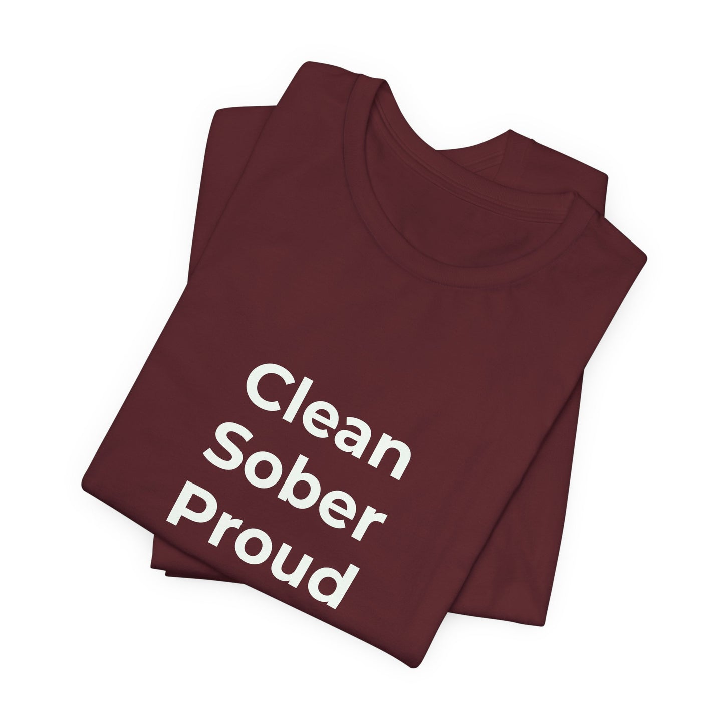 CLEAN SOBER PROUD