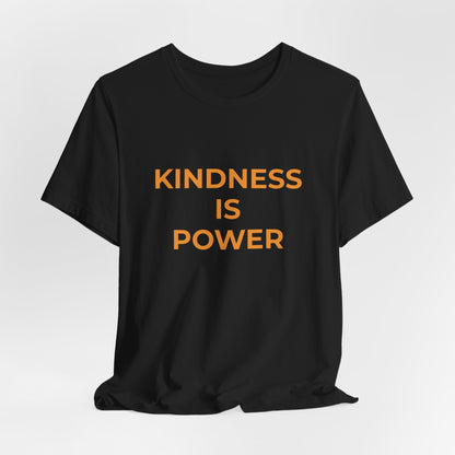 KINDNESS IS POWER