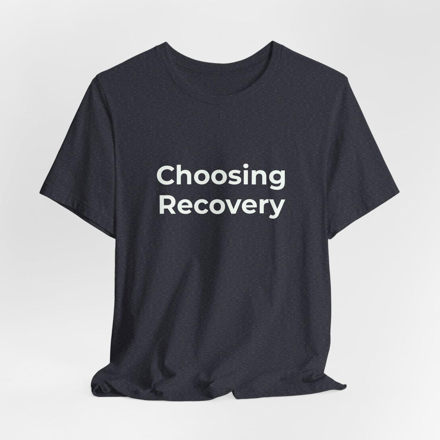 CHOOSING RECOVERY