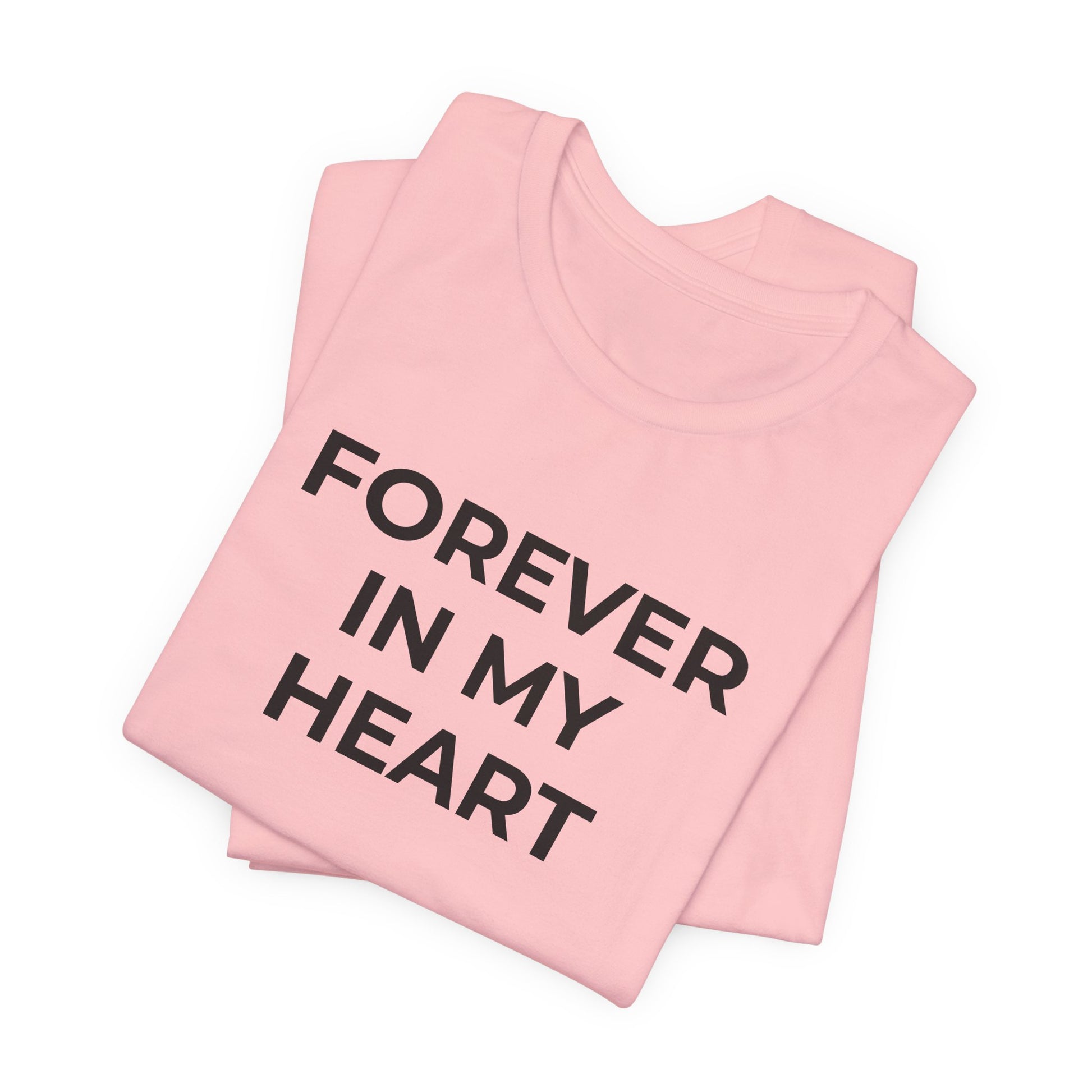 Grief and Loss Shirt - Forever in My Heart T-Shirt - Wear What You Stand For Products