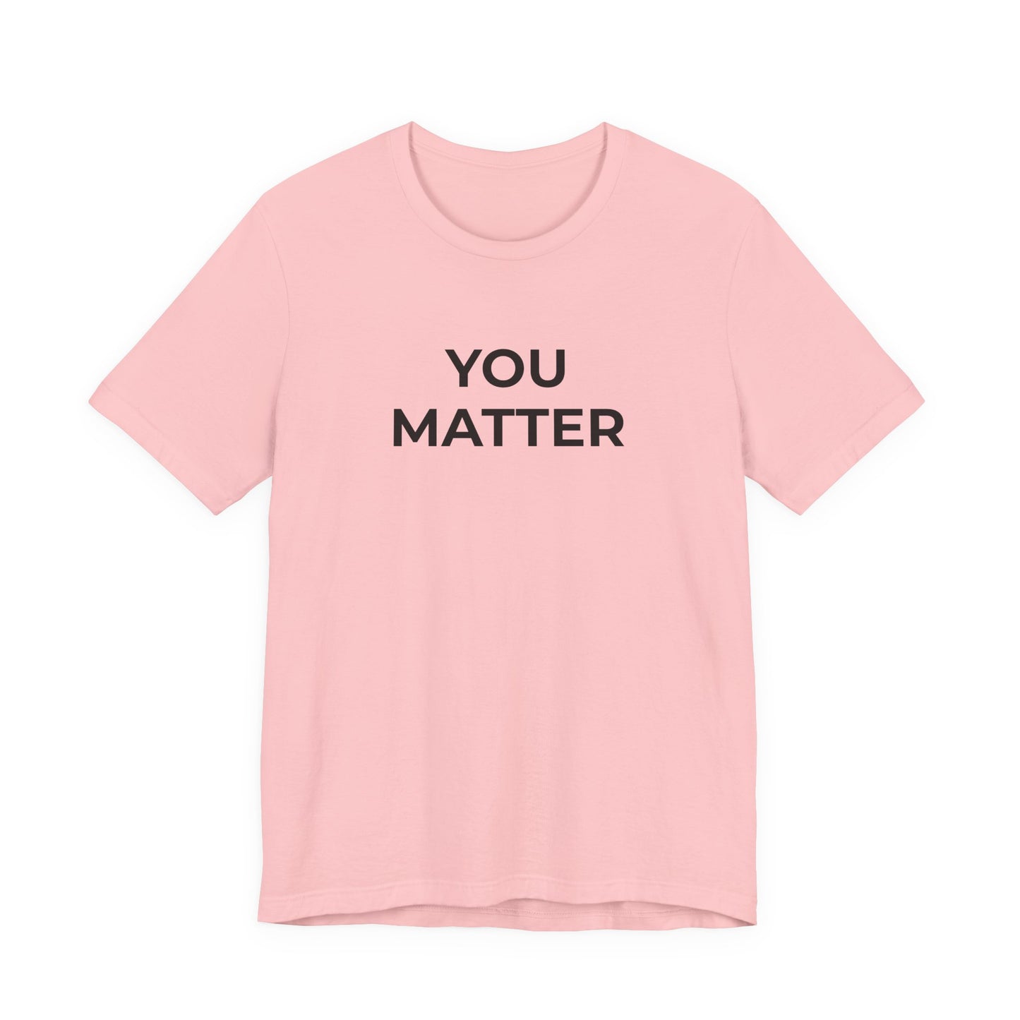 Anti-Bullying T-Shirt - You Matter - Wear What You Stand For Products