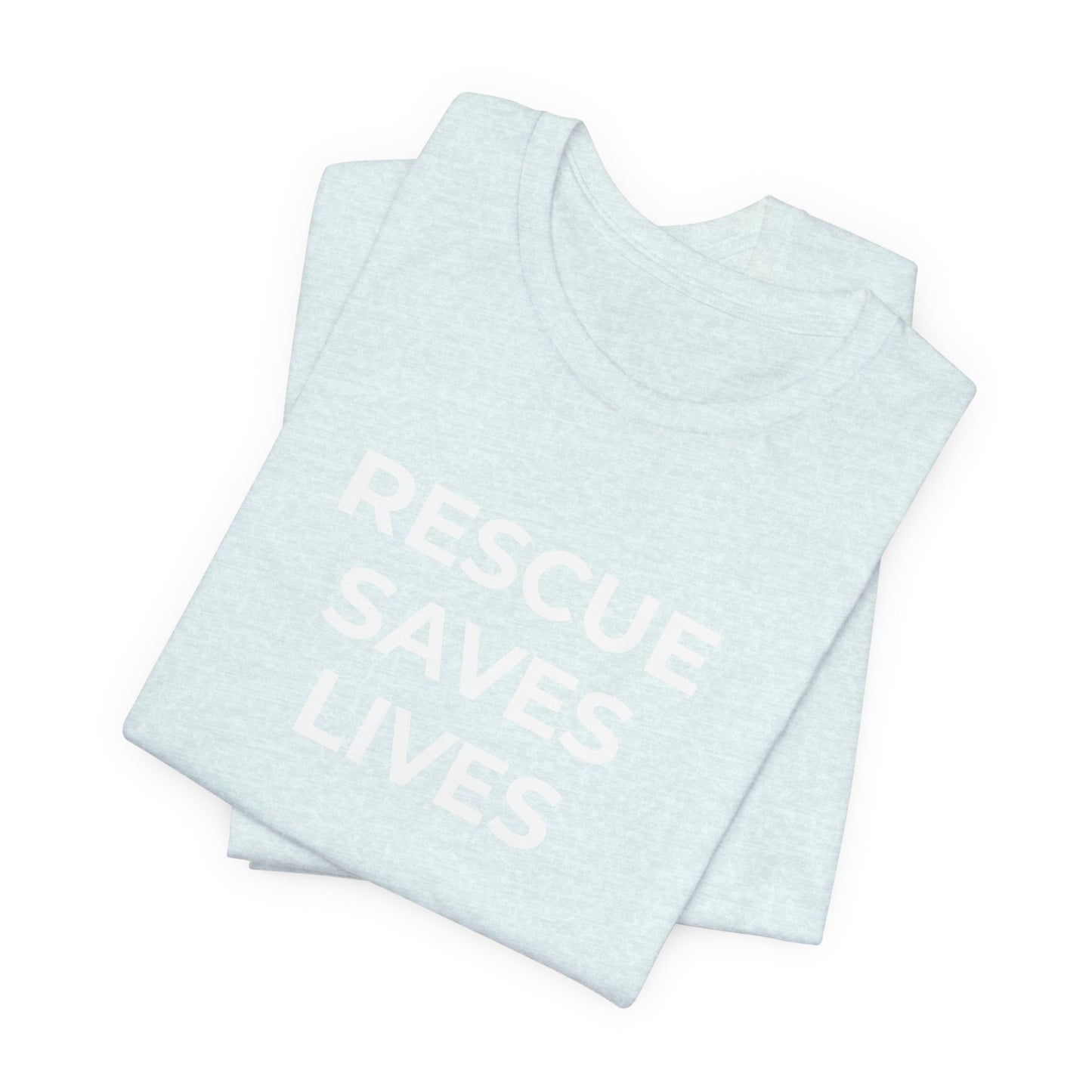 Pet Rescues T-Shirt Rescue Saves Lives - Wear What You Stand For Products