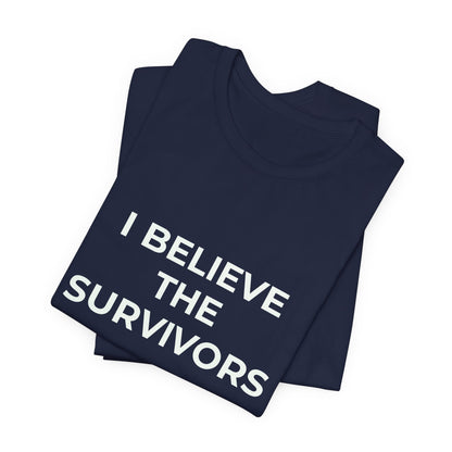 I BELIEVE THE SURVIVORS
