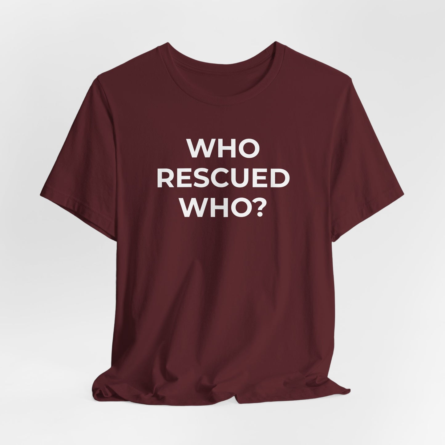 Pet Rescues T-Shirt Who Rescued Who? - Wear What You Stand For Products