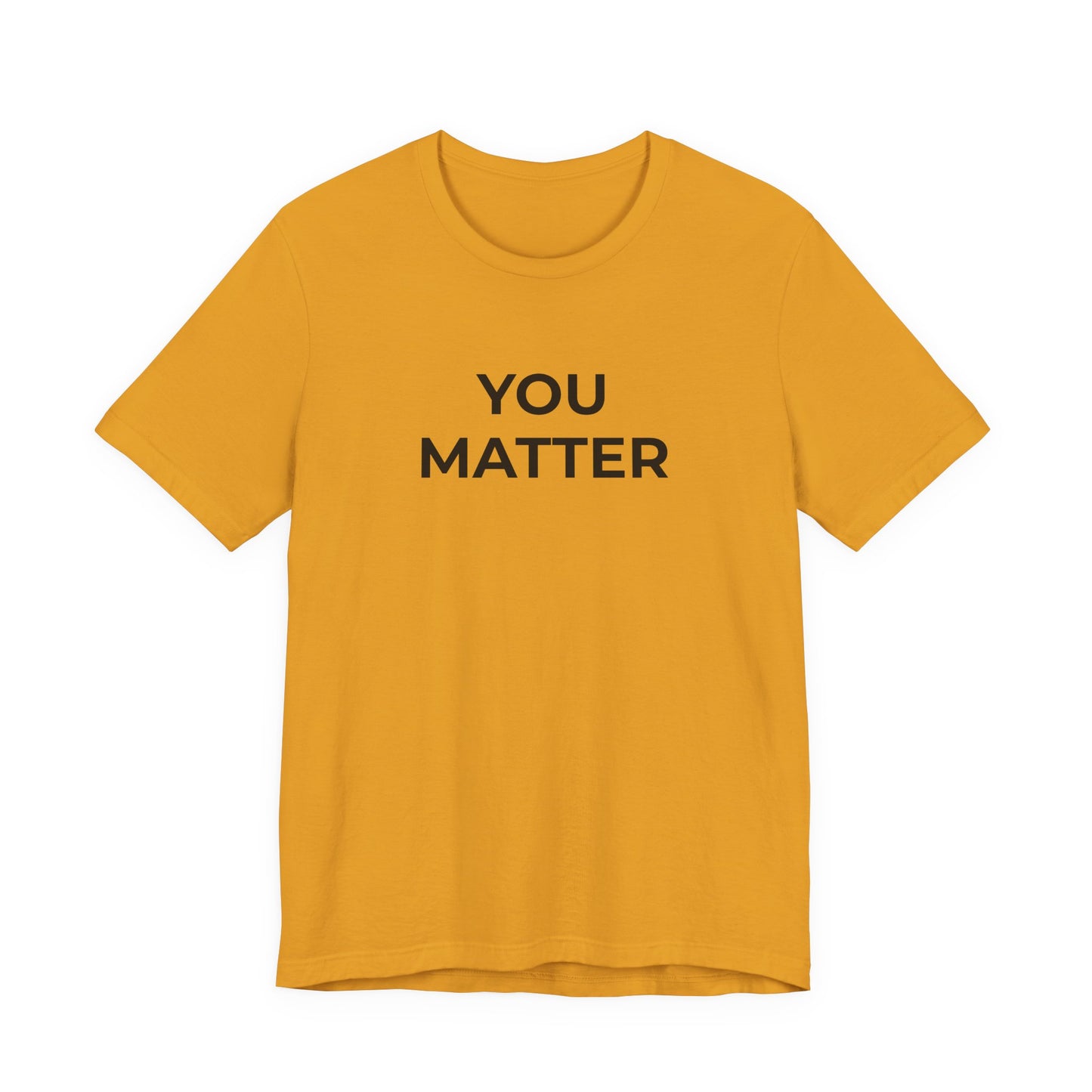 Anti-Bullying T-Shirt - You Matter - Wear What You Stand For Products