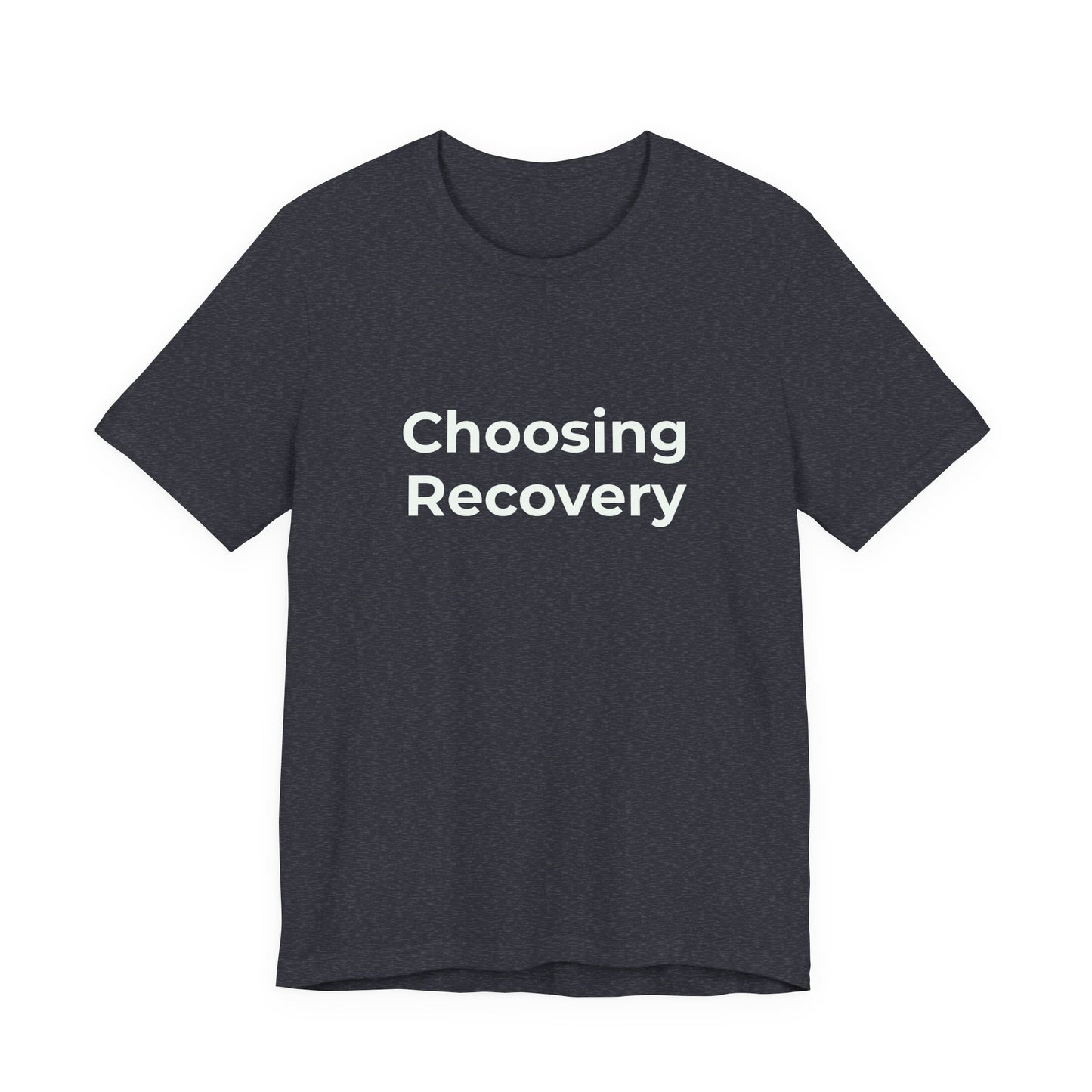 CHOOSING RECOVERY