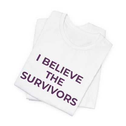 I BELIEVE THE SURVIVORS
