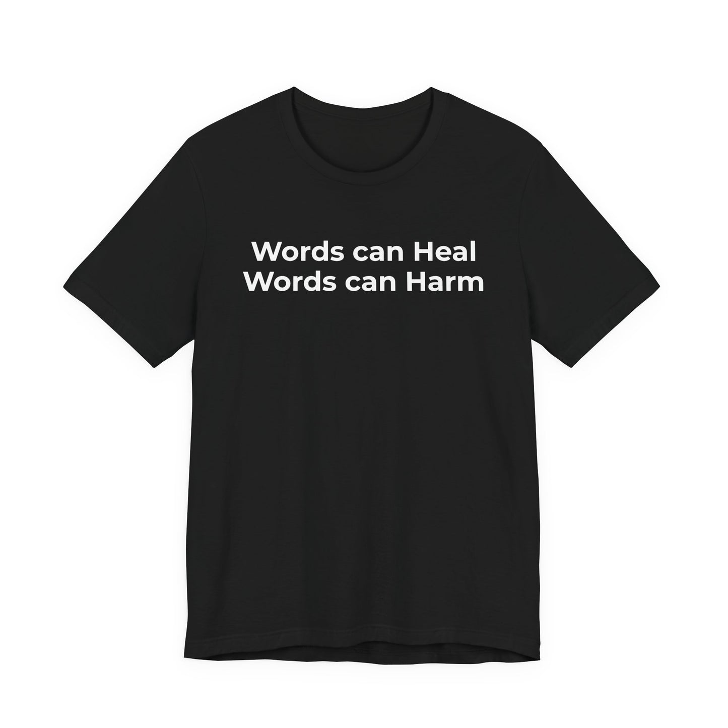 Anti-Bullying T-shirt - Words Can Heal Words Can Harm - Wear What You Stand For Products
