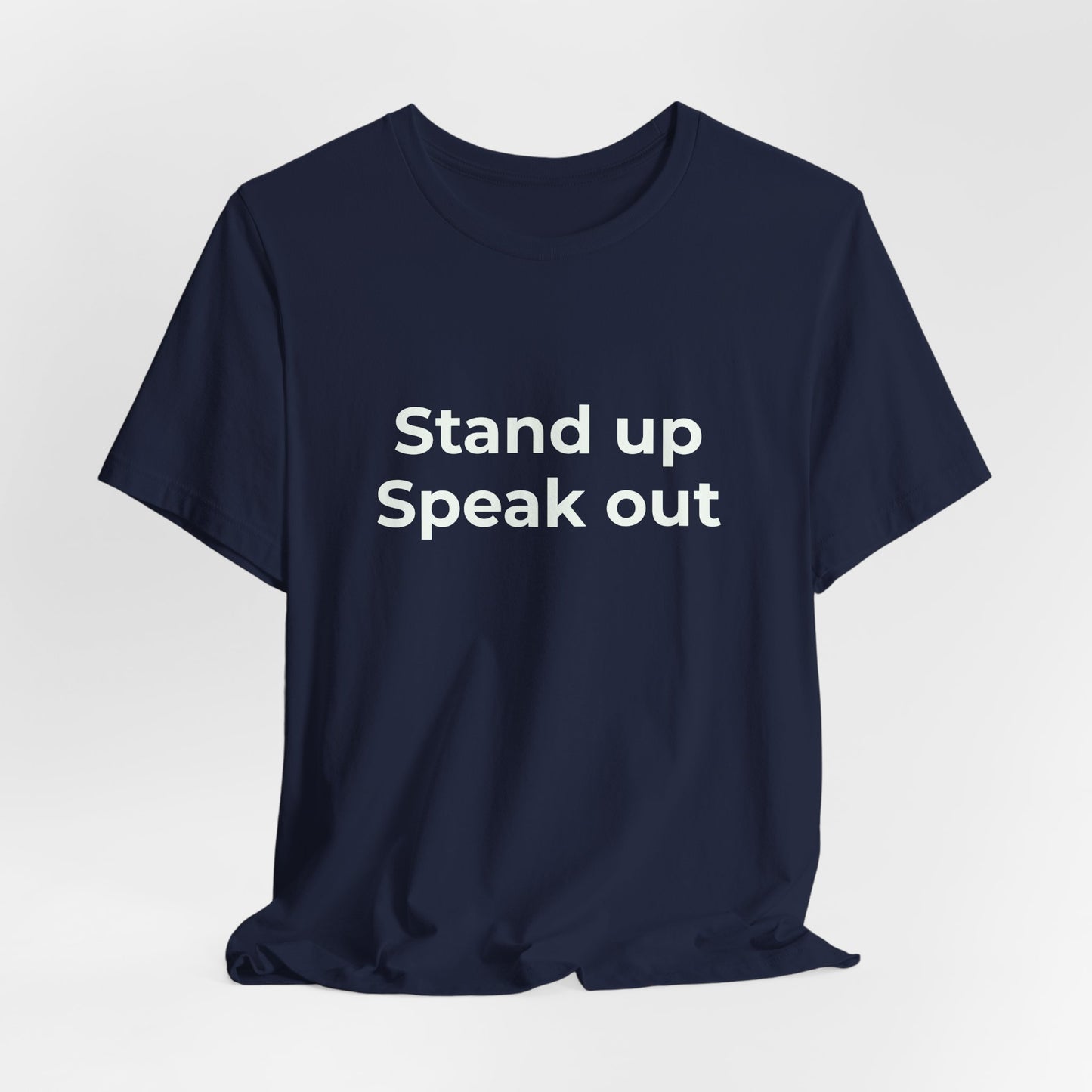 STAND UP SPEAK OUT
