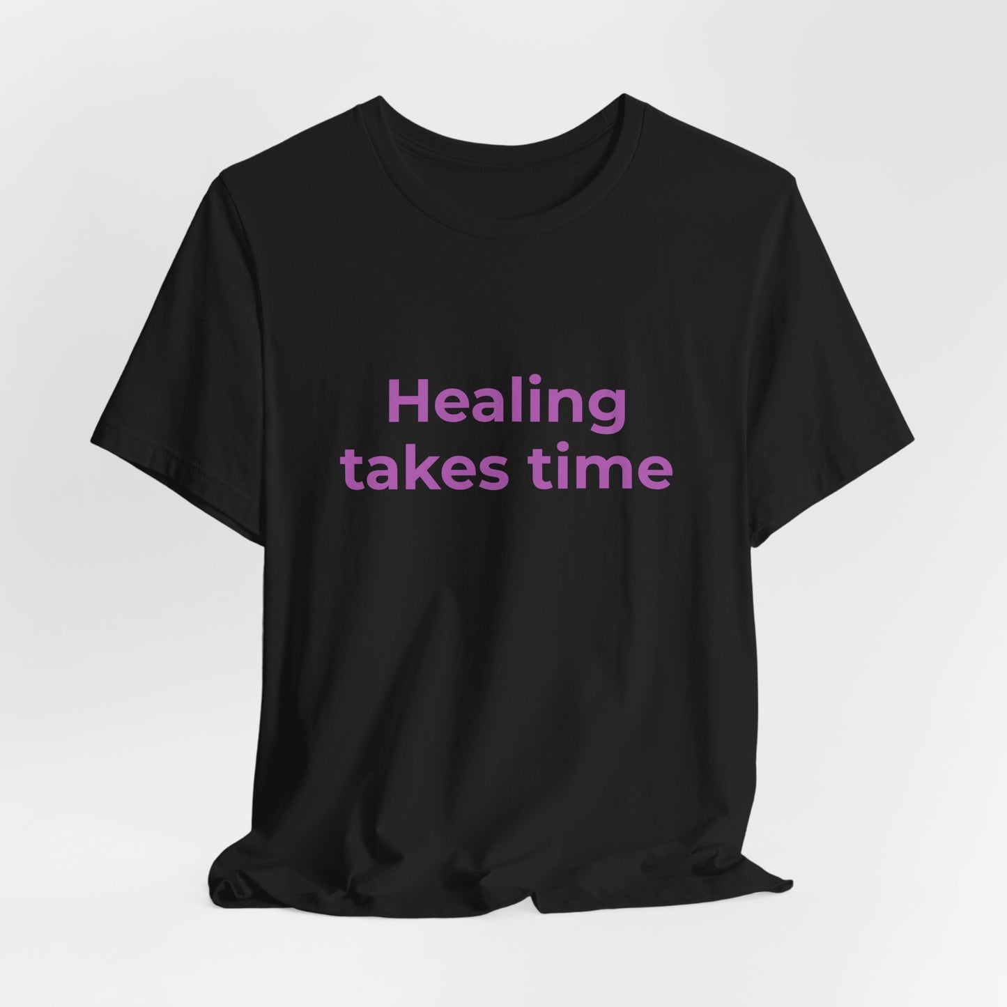 HEALING TAKES TIME