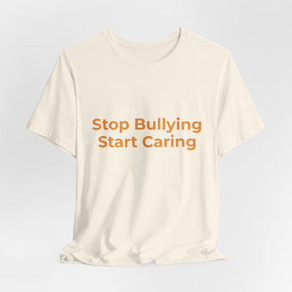 STOP BULLYING START CARING