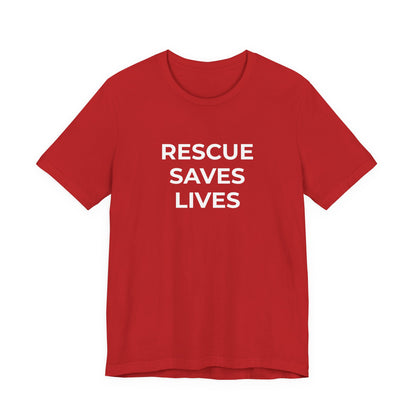 Pet Rescues T-Shirt Rescue Saves Lives - Wear What You Stand For Products