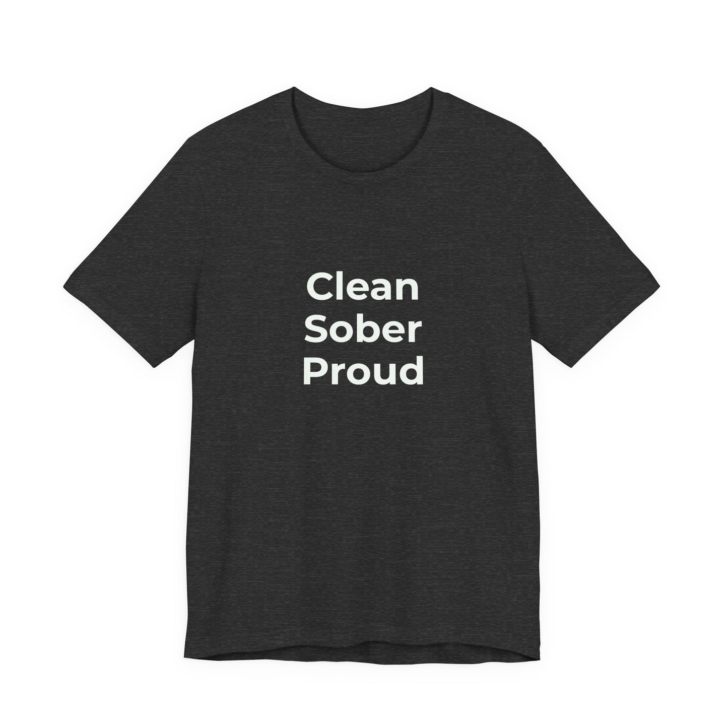 CLEAN SOBER PROUD