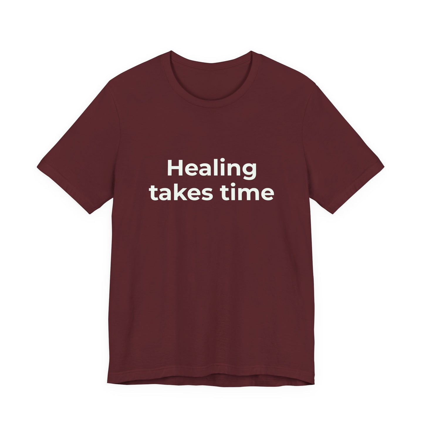 HEALING TAKES TIME