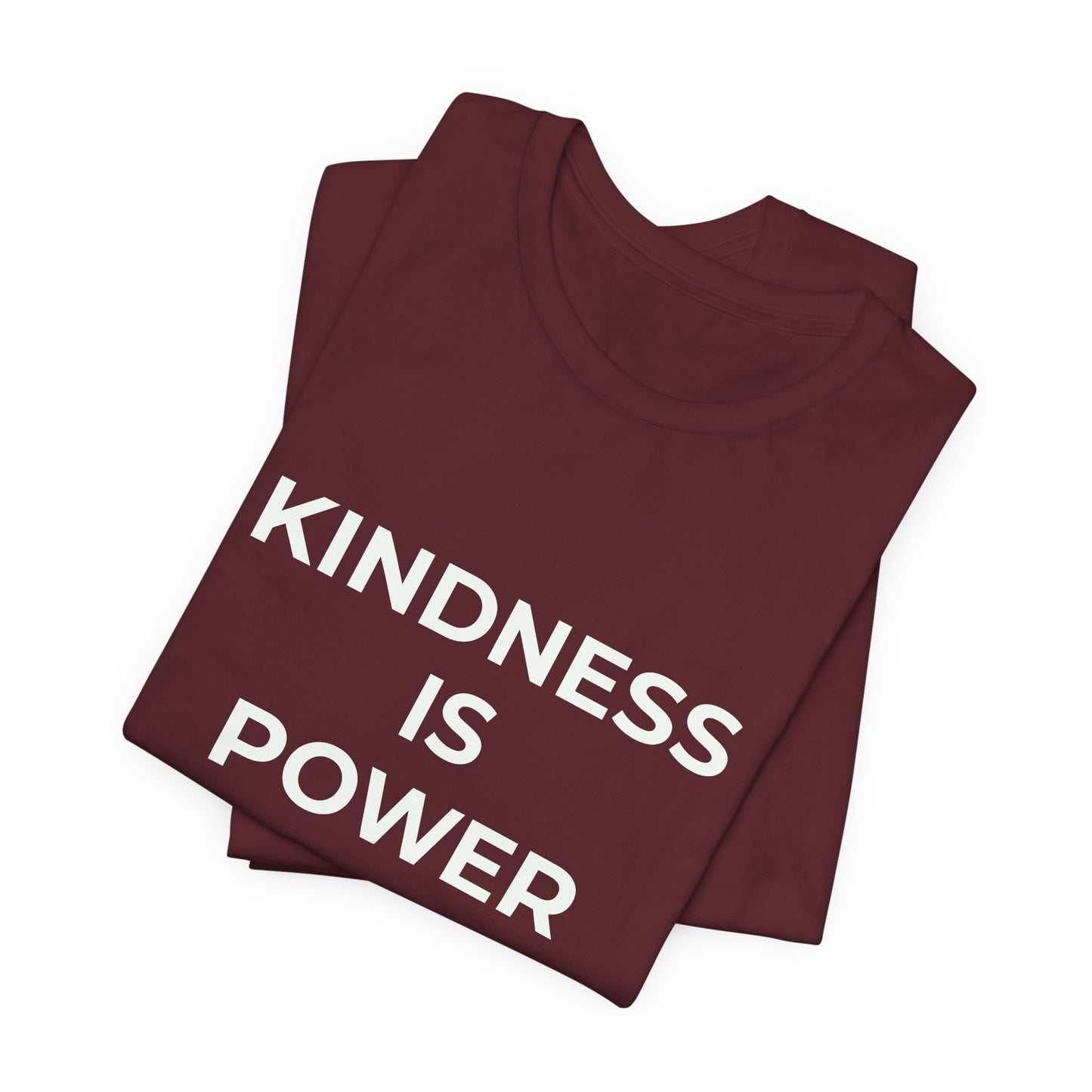 KINDNESS IS POWER