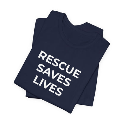 Pet Rescues T-Shirt Rescue Saves Lives - Wear What You Stand For Products