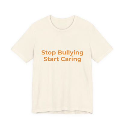 STOP BULLYING START CARING