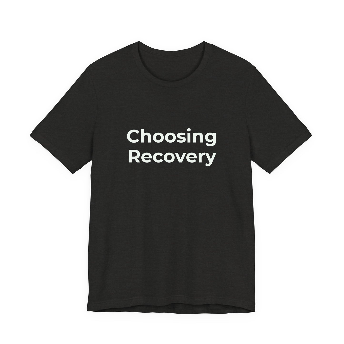 CHOOSING RECOVERY