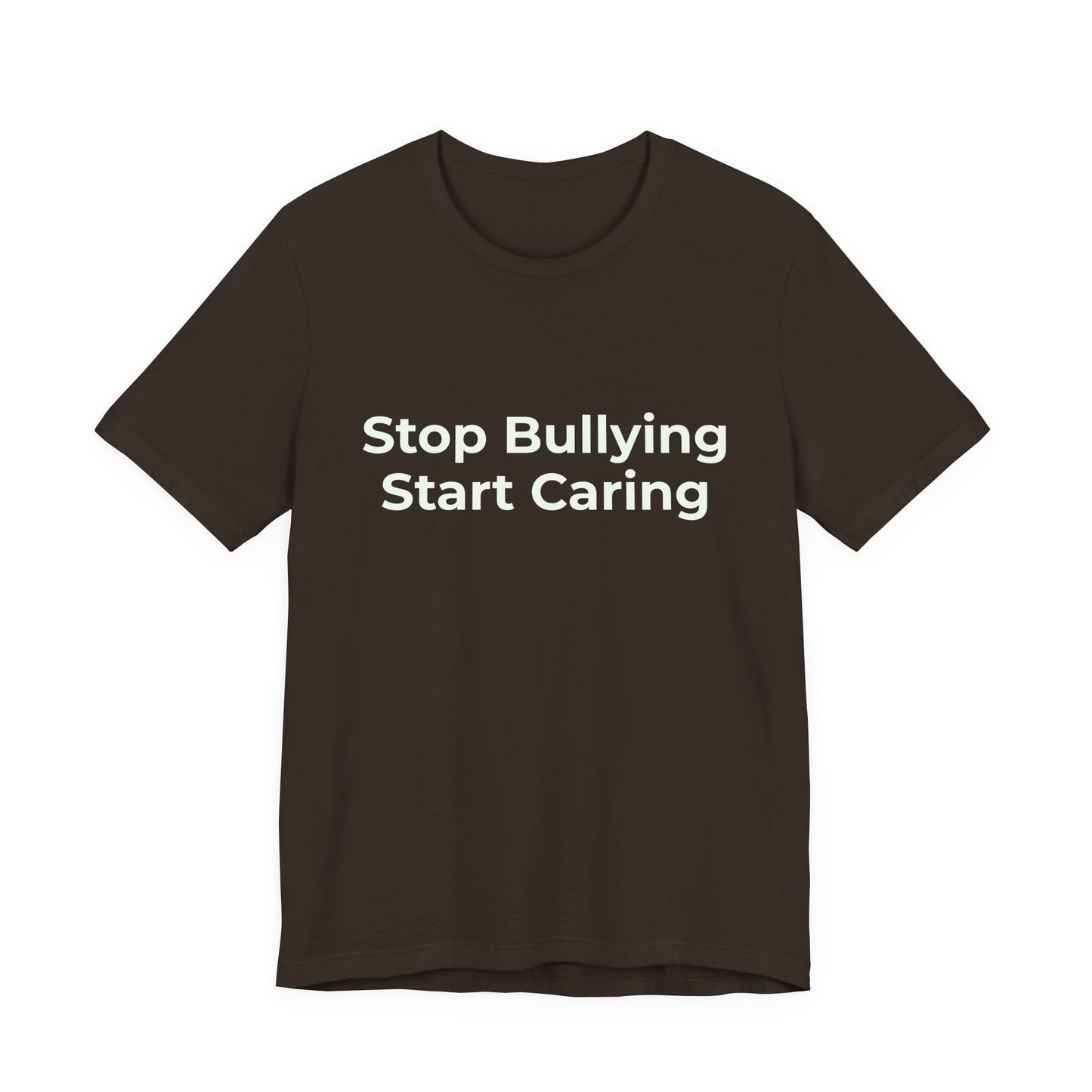 STOP BULLYING START CARING