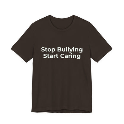 STOP BULLYING START CARING