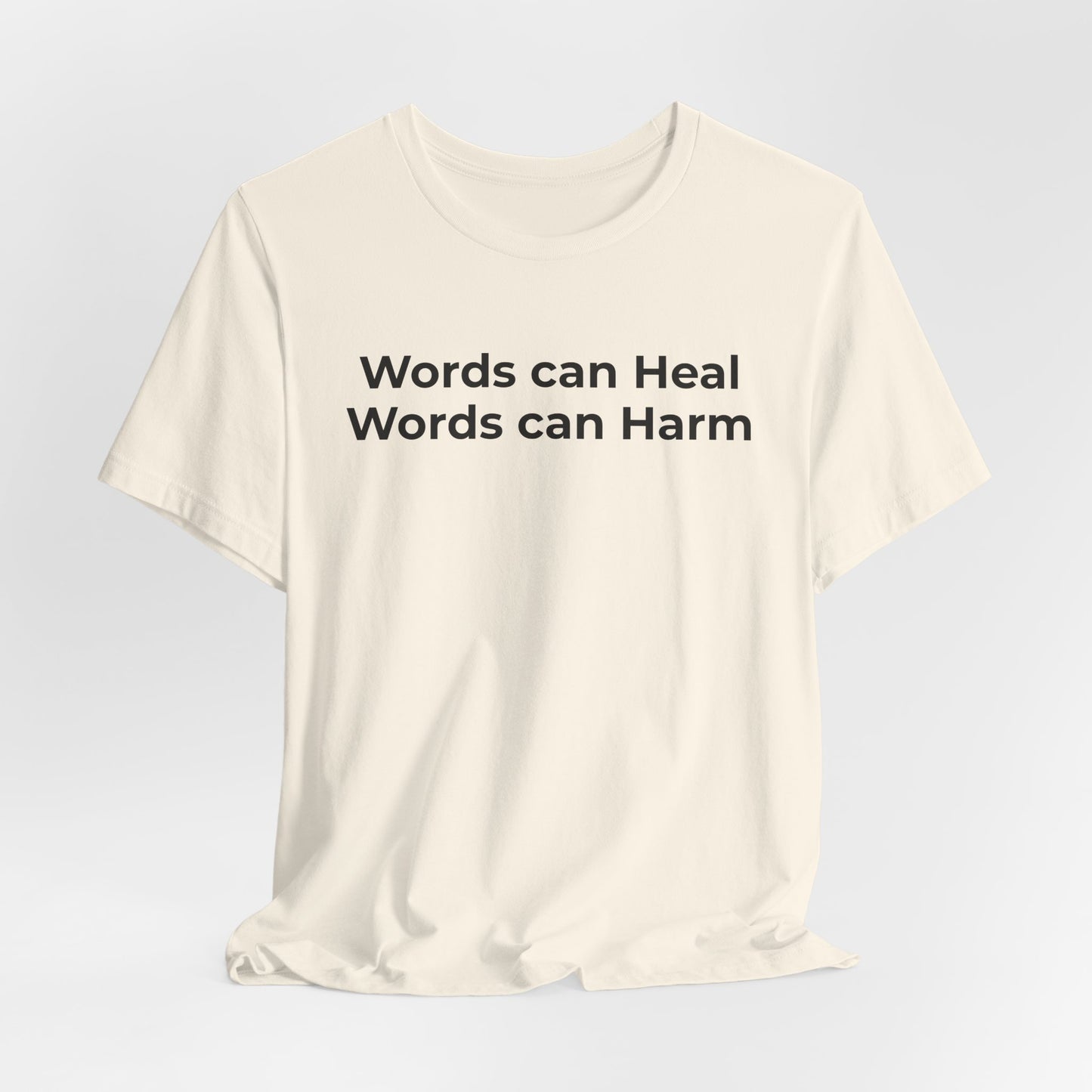 Anti-Bullying T-shirt - Words Can Heal Words Can Harm - Wear What You Stand For Products