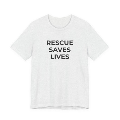 Pet Rescues T-Shirt Rescue Saves Lives - Wear What You Stand For Products