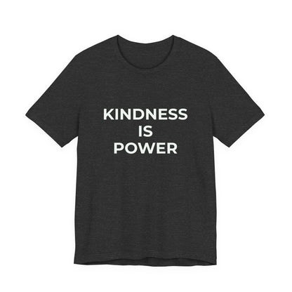 KINDNESS IS POWER