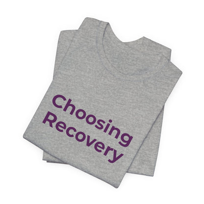 CHOOSING RECOVERY