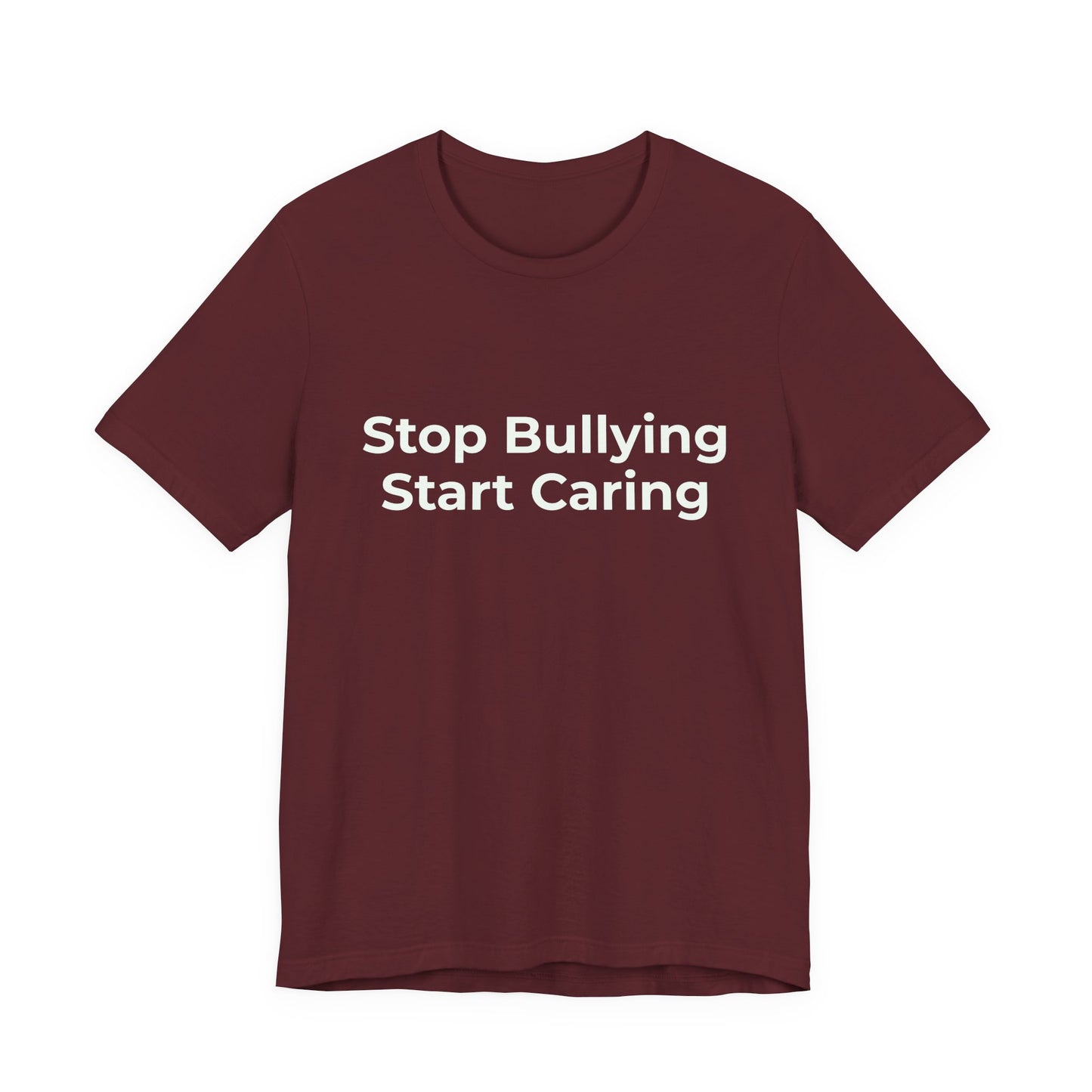 STOP BULLYING START CARING