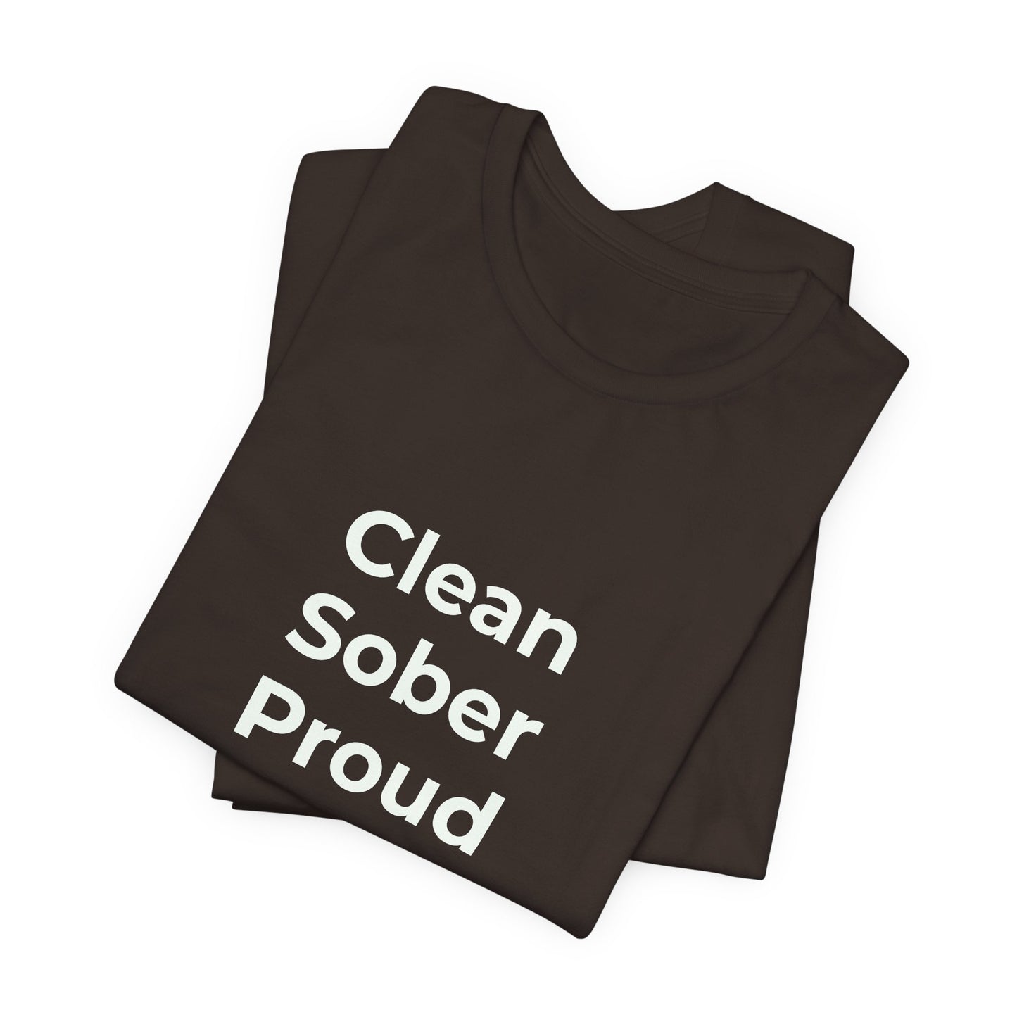 CLEAN SOBER PROUD