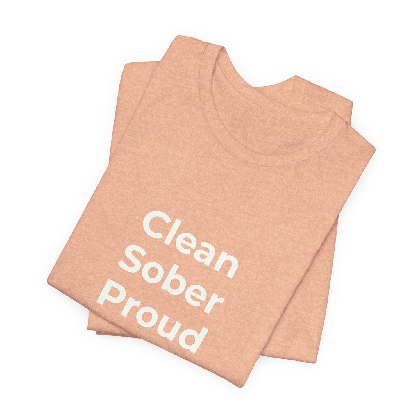 CLEAN SOBER PROUD
