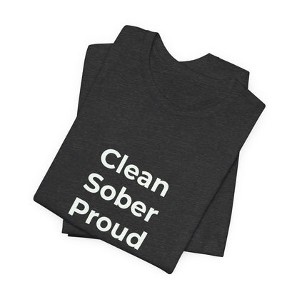 CLEAN SOBER PROUD