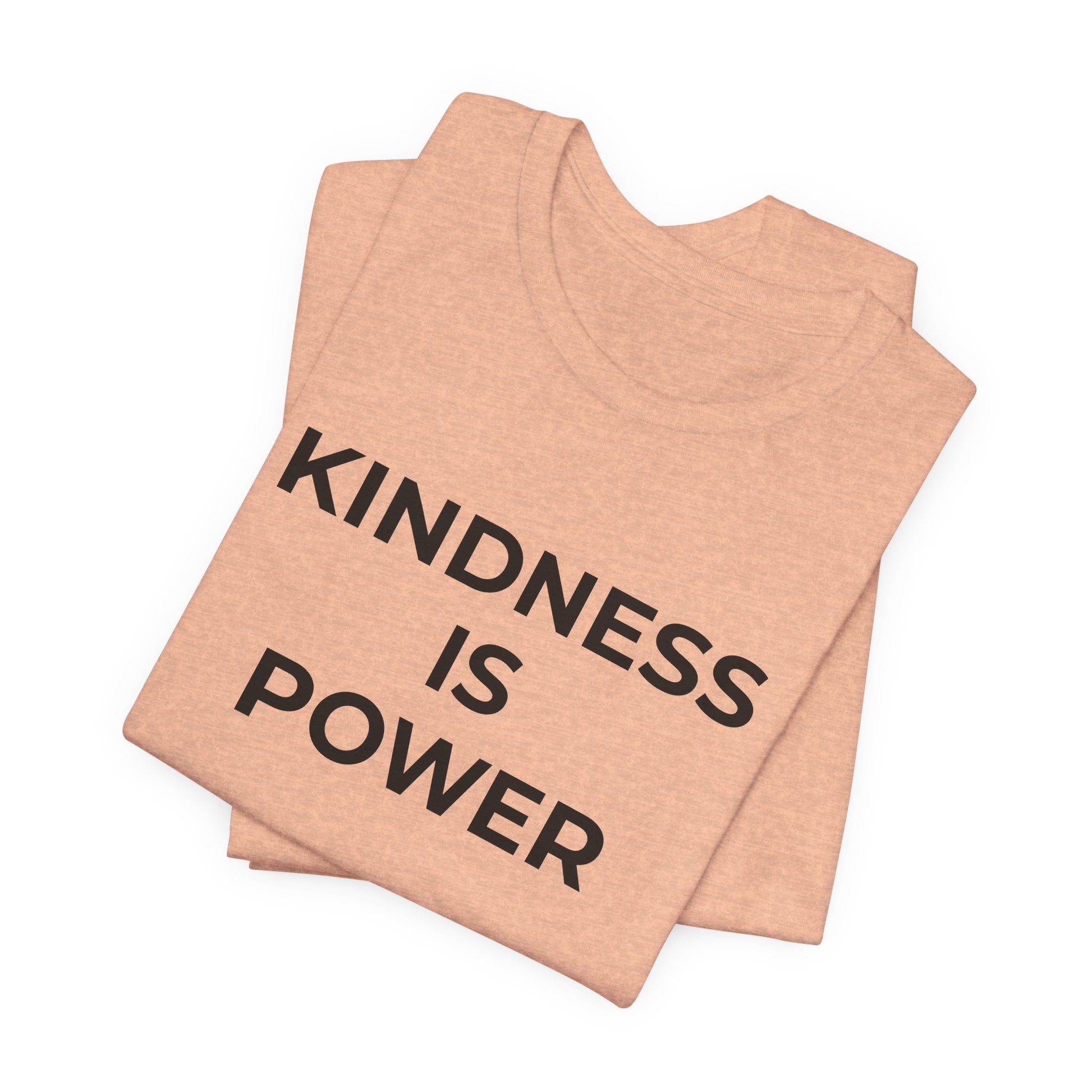 Anti-Bullying T-Shirt - Kindness is Power - Wear What You Stand For Products