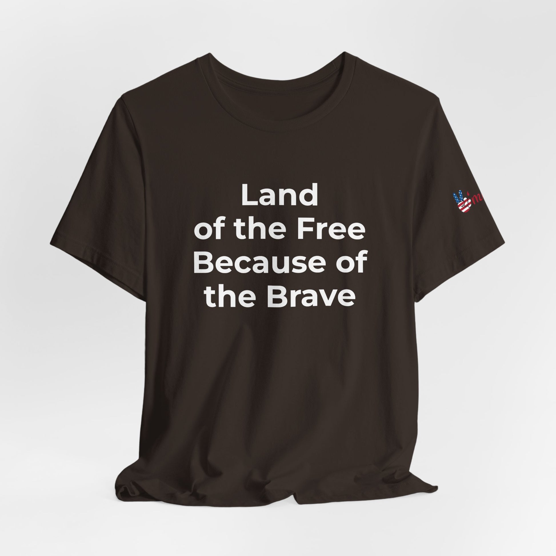 Veterans T-Shirt - Land of the Free Because of the Brave - Wear What You Stand For Products