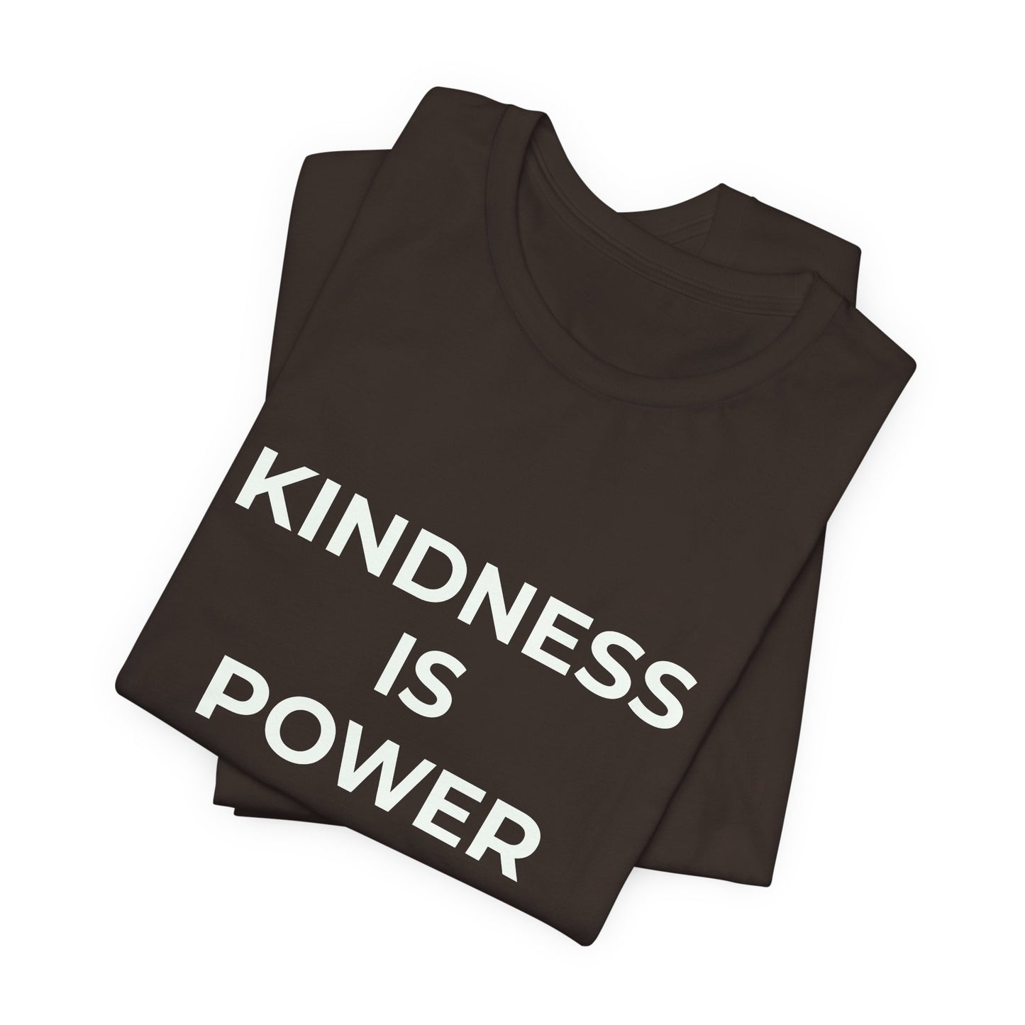 KINDNESS IS POWER