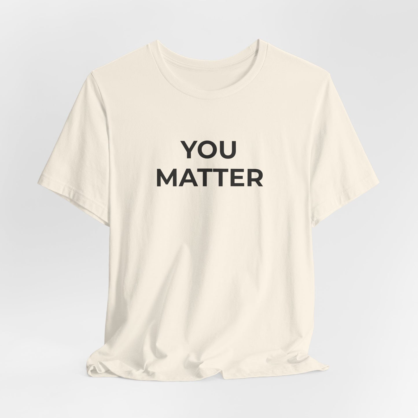 Anti-Bullying T-Shirt - You Matter - Wear What You Stand For Products
