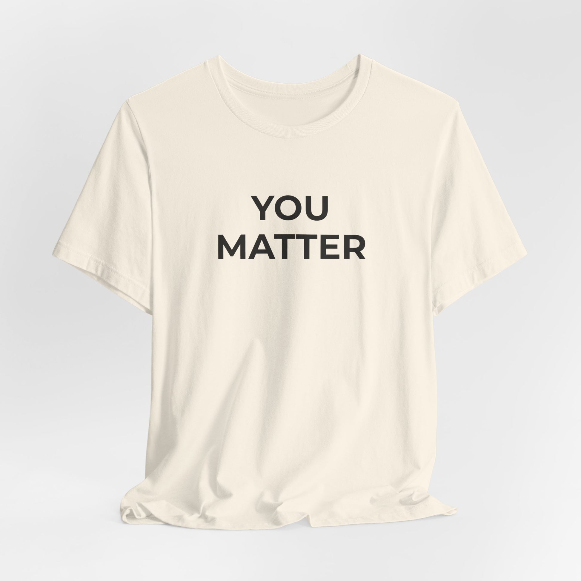 Anti-Bullying T-Shirt - You Matter - Wear What You Stand For Products