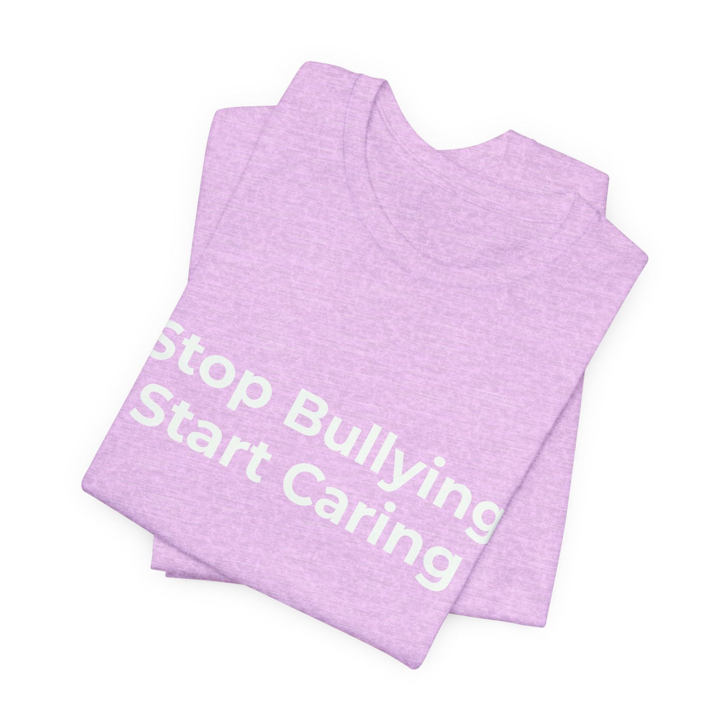 STOP BULLYING START CARING